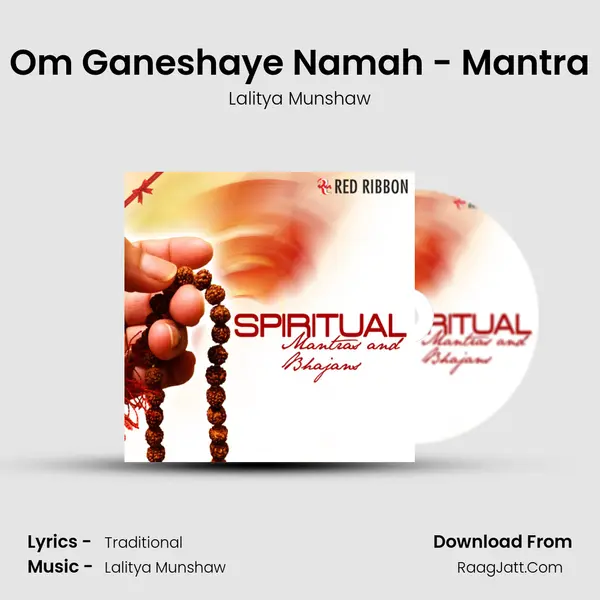 Om Ganeshaye Namah - Mantra MP3 Song by Lalitya Munshaw Cover