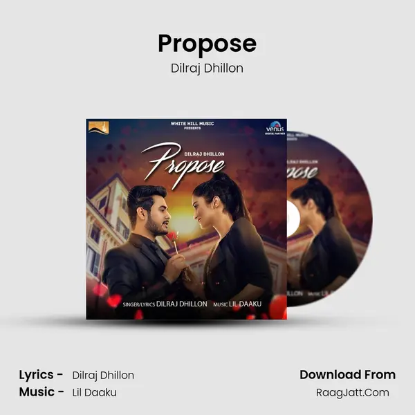 Propose MP3 Song by Dilraj Dhillon Cover