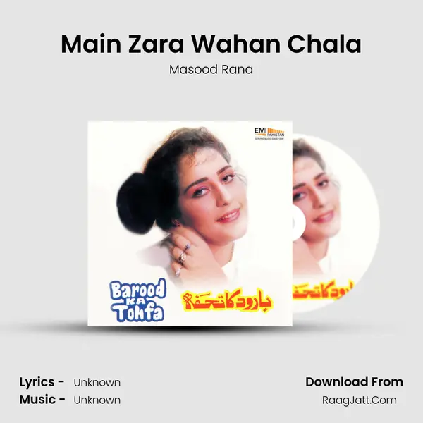 Main Zara Wahan Chala MP3 Song by Masood Rana Cover