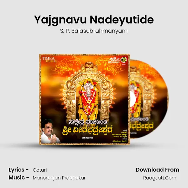 Yajgnavu Nadeyutide MP3 Song by S. P. Balasubrahmanyam Cover