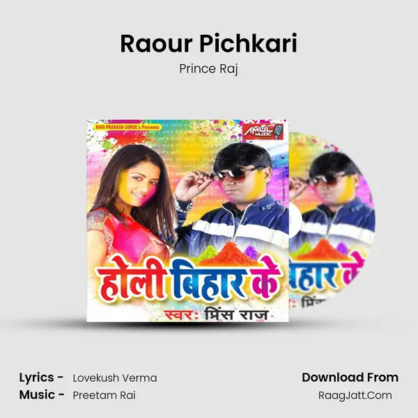 Raour Pichkari MP3 Song by Prince Raj Cover