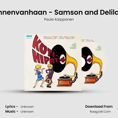 Ennenvanhaan - Samson and Delilah MP3 Song by Paula Karppanen Cover
