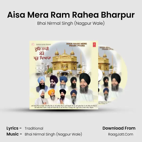 Aisa Mera Ram Rahea Bharpur MP3 Song by Bhai Nirmal Singh (Nagpur Wale) Cover