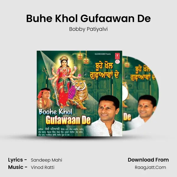 Buhe Khol Gufaawan De MP3 Song by Bobby Patiyalvi Cover