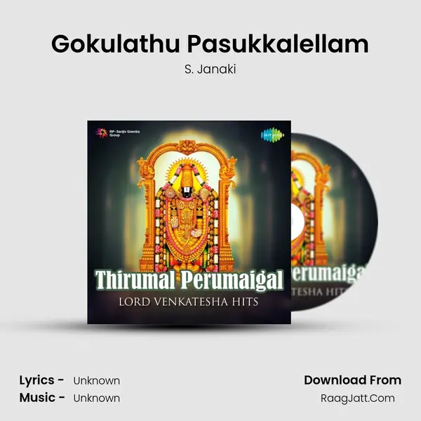 Gokulathu Pasukkalellam MP3 Song by S. Janaki Cover