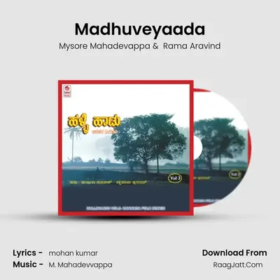 Madhuveyaada MP3 Song by Mysore Mahadevappa Cover