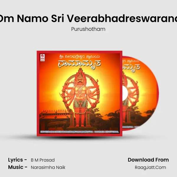 Om Namo Sri Veerabhadreswarana MP3 Song by Purushotham Cover