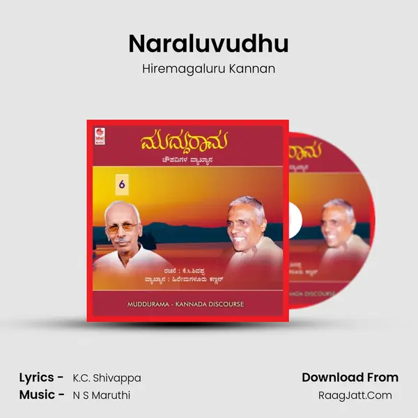 Naraluvudhu MP3 Song by Hiremagaluru Kannan Cover