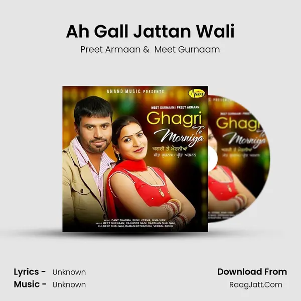 Ah Gall Jattan Wali MP3 Song by Preet Armaan Cover