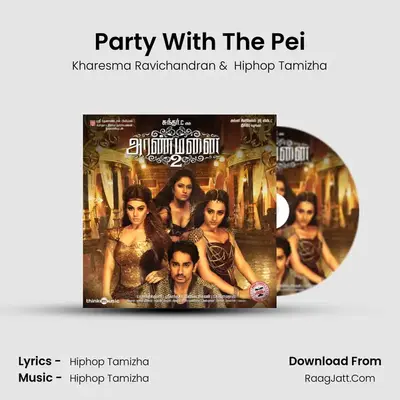 Party With The Pei MP3 Song by Kharesma Ravichandran Cover