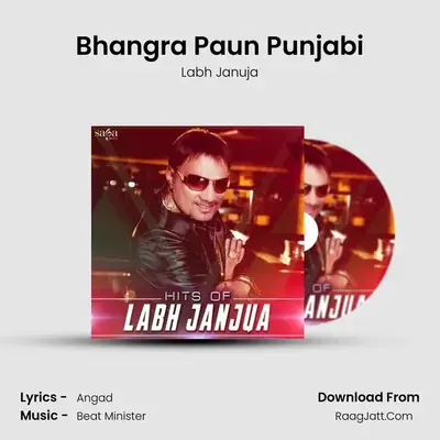 Bhangra Paun Punjabi MP3 Song by Labh Januja Cover