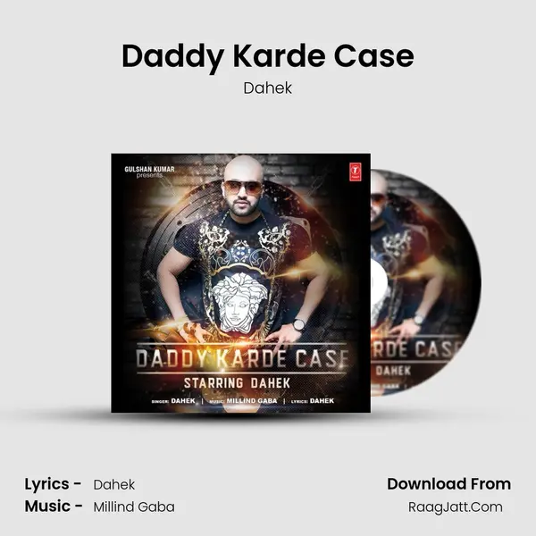 Daddy Karde Case MP3 Song by Dahek Cover