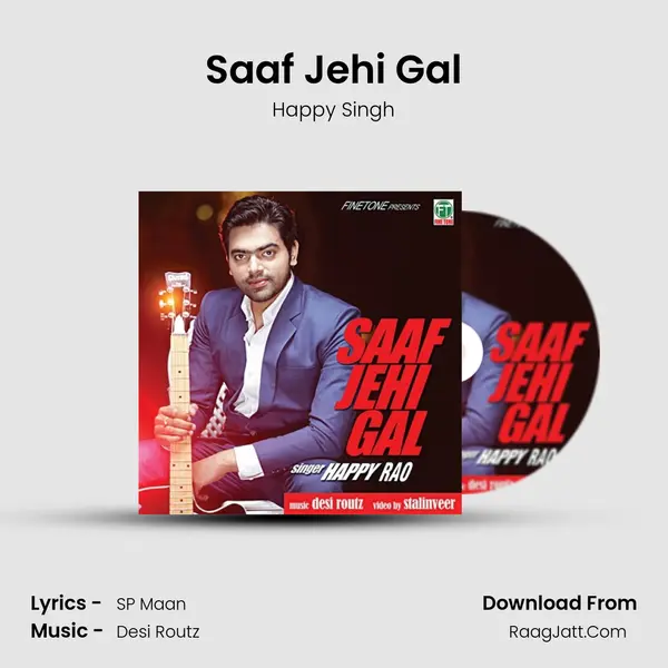 Saaf Jehi Gal MP3 Song by Happy Singh Cover