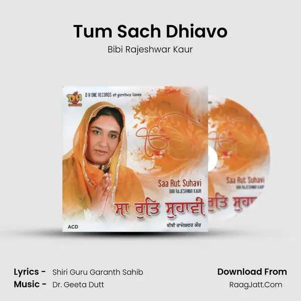 Tum Sach Dhiavo MP3 Song by Bibi Rajeshwar Kaur Cover