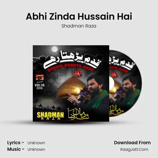 Abhi Zinda Hussain Hai MP3 Song by Shadman Raza Cover