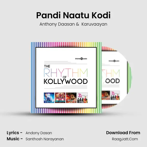 Pandi Naatu Kodi MP3 Song by Anthony Daasan Cover