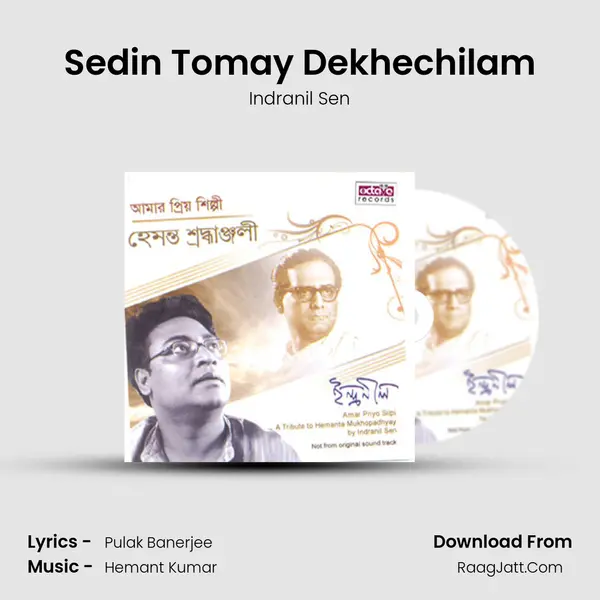 Sedin Tomay Dekhechilam MP3 Song by Indranil Sen Cover