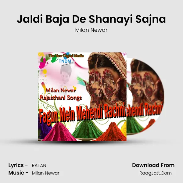 Jaldi Baja De Shanayi Sajna MP3 Song by Milan Newar Cover