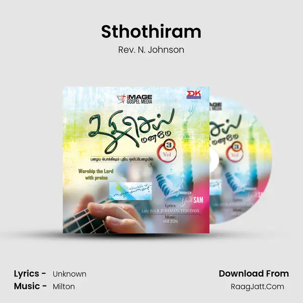 Sthothiram MP3 Song by Rev. N. Johnson Cover