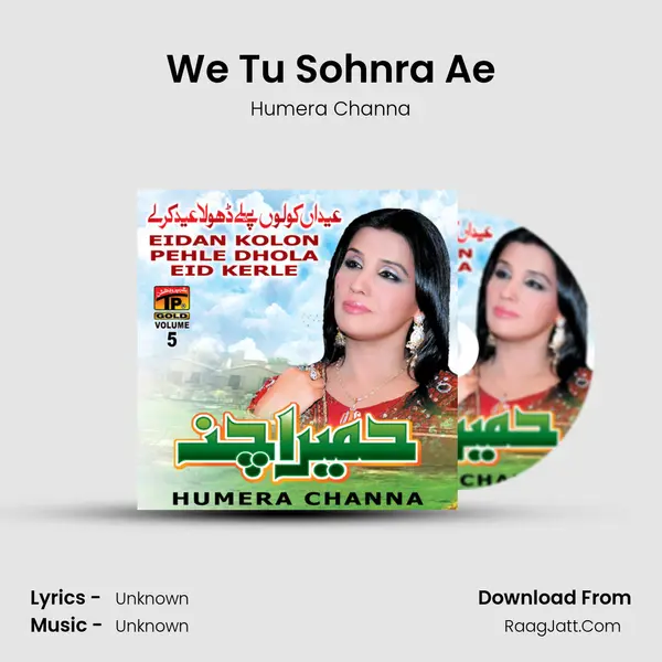 We Tu Sohnra Ae MP3 Song by Humera Channa Cover