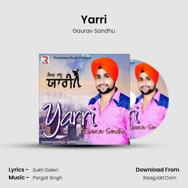 Yarri - Gaurav Sandhu