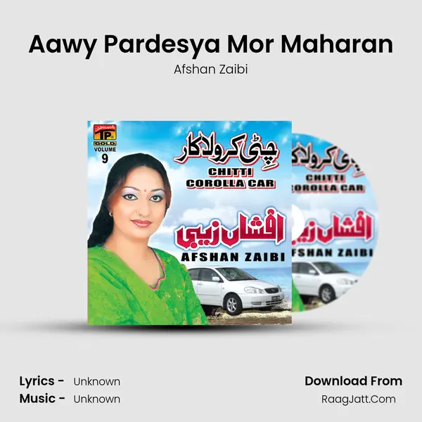Aawy Pardesya Mor Maharan MP3 Song by Afshan Zaibi Cover