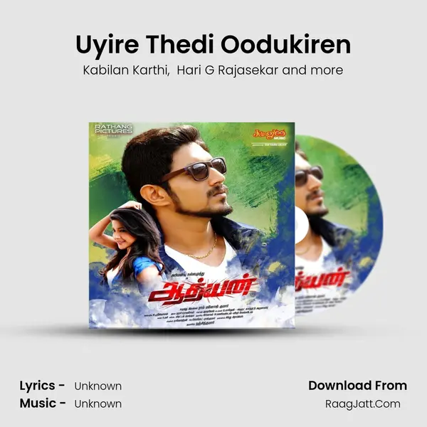 Uyire Thedi Oodukiren MP3 Song by Kabilan Karthi Cover