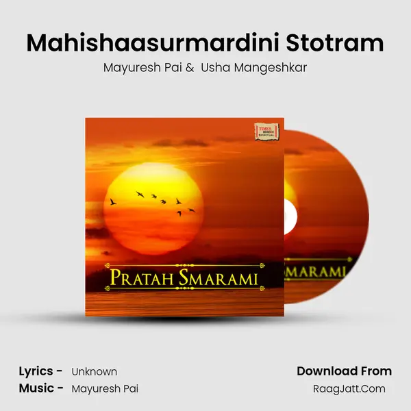 Mahishaasurmardini Stotram MP3 Song by Mayuresh Pai Cover