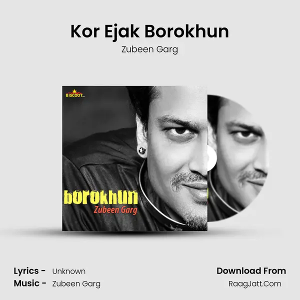 Kor Ejak Borokhun MP3 Song by Zubeen Garg Cover