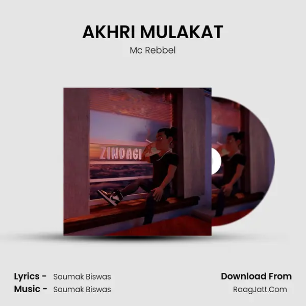 AKHRI MULAKAT MP3 Song by Mc Rebbel Cover