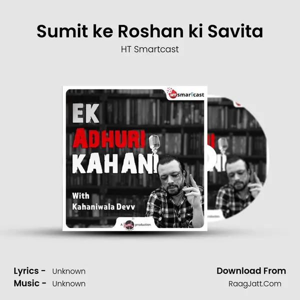Sumit ke Roshan ki Savita MP3 Song by HT Smartcast Cover