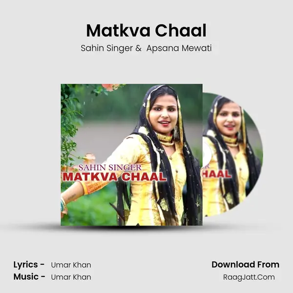 Matkva Chaal mp3 song