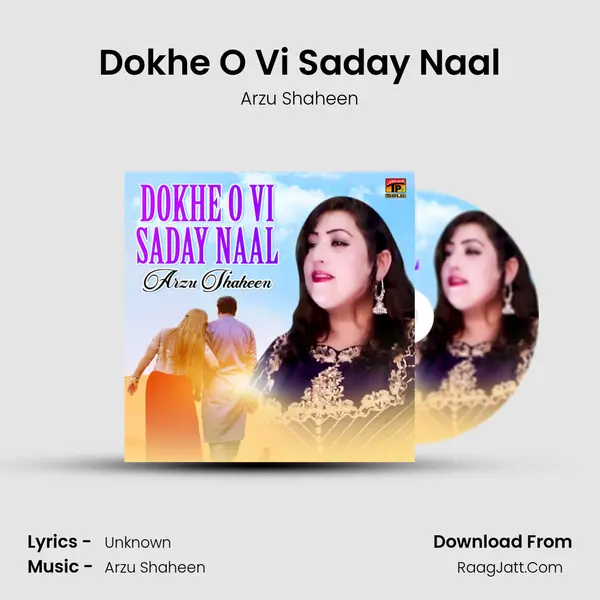 Dokhe O Vi Saday Naal MP3 Song by Arzu Shaheen Cover