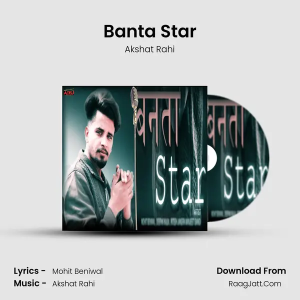Banta Star mp3 song