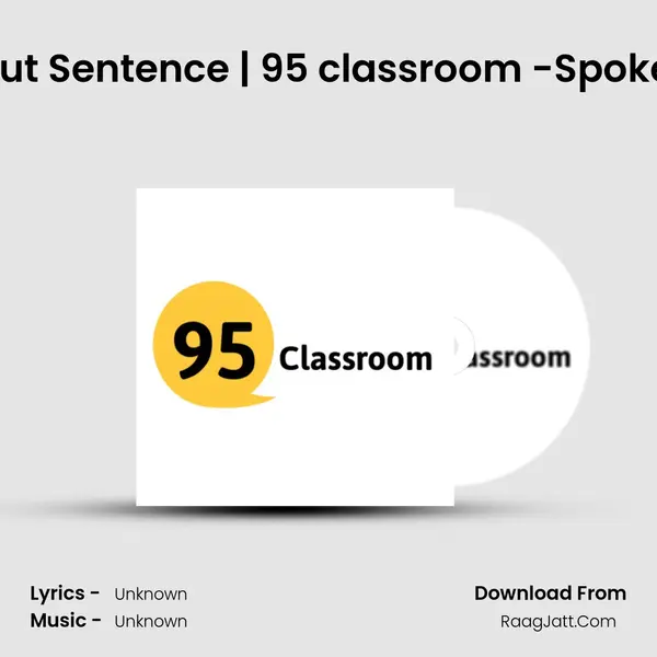 Episode 11 About Sentence | 95 classroom -Spoken English app Cover