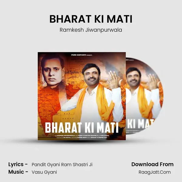 BHARAT KI MATI - Ramkesh Jiwanpurwala