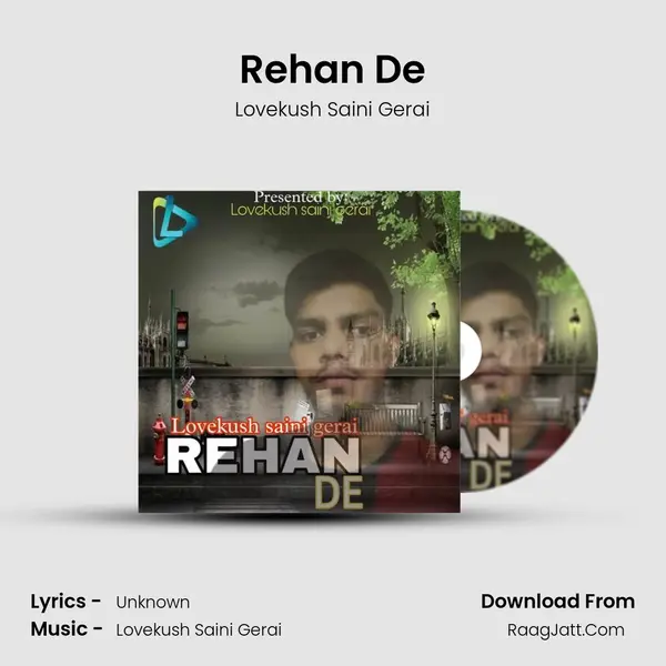 Rehan De - Lovekush Saini Gerai