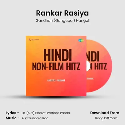 Rankar Rasiya MP3 Song by Gandhari (Gangubai) Hangal Cover