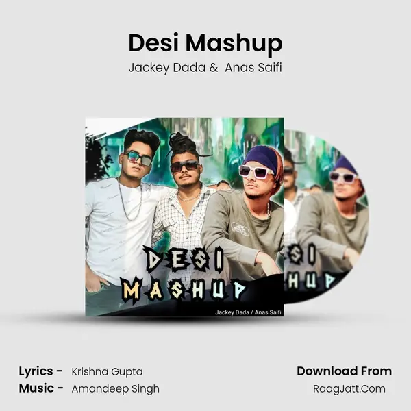 Desi Mashup mp3 song