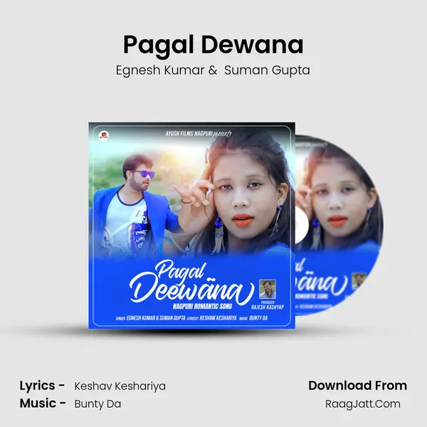 Pagal Dewana MP3 Song by Egnesh Kumar Cover
