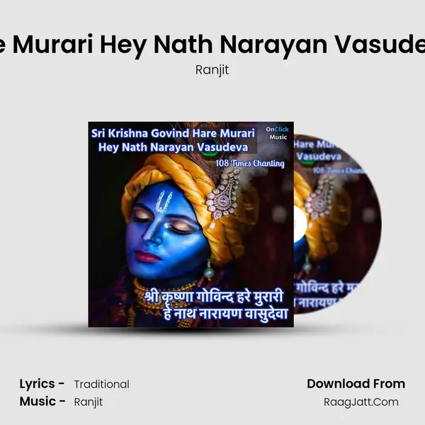 Sri Krishna Govind Hare Murari Hey Nath Narayan Vasudeva 108 Times Chanting Cover