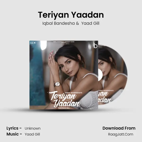 Teriyan Yaadan - Iqbal Bandesha