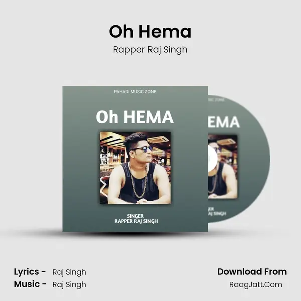 Oh Hema MP3 Song by Rapper Raj Singh Cover