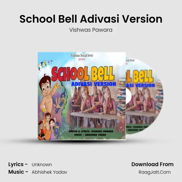 School Bell Adivasi Version MP3 Song by Vishwas Pawara Cover