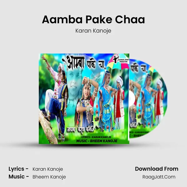 Aamba Pake Chaa mp3 song