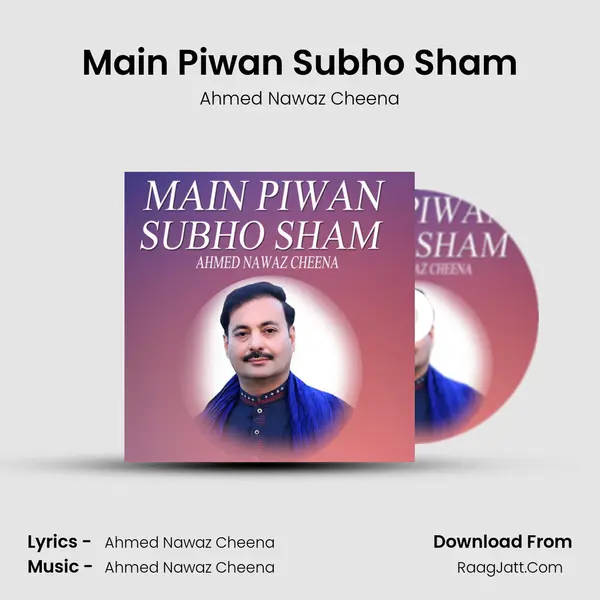 Main Piwan Subho Sham mp3 song