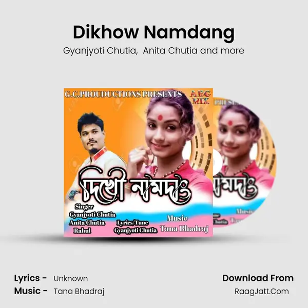 Dikhow Namdang MP3 Song by Gyanjyoti Chutia Cover