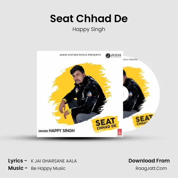 Seat Chhad De mp3 song