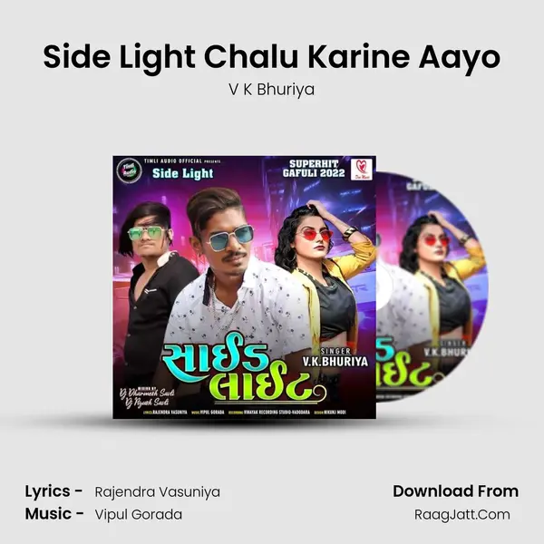 Side Light Chalu Karine Aayo MP3 Song by V K Bhuriya Cover