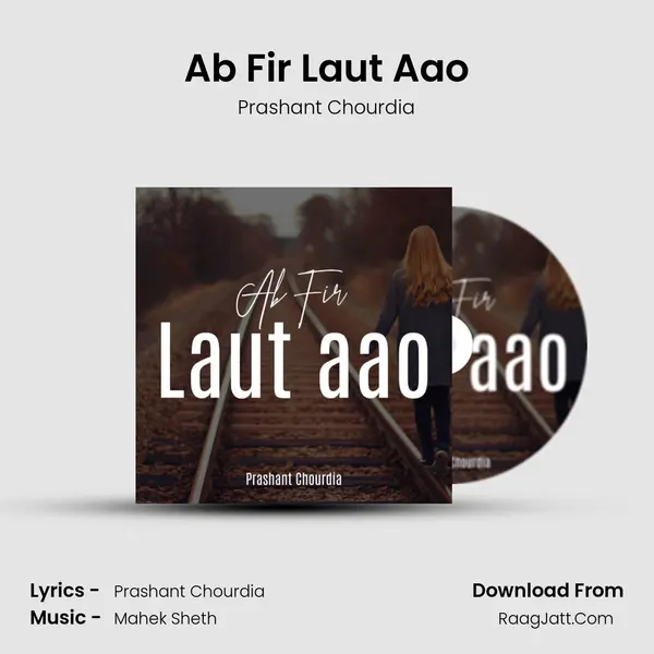 Ab Fir Laut Aao mp3 song